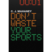 dont waste